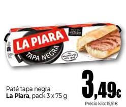 Oferta de La Piara - Pate Tapa Negra por 3,49€ en Unide Market