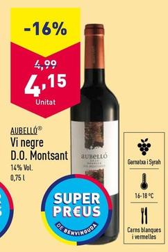 Oferta de Aubello - Vi Negre D.o. Montsant por 4,15€ en ALDI