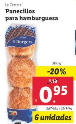 Oferta de La Cestera - Panecillos Para Hamburguesa por 0,95€ en Lidl