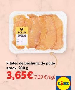 Oferta de Filetes De Pechuga De Pollo por 3,65€ en Lidl