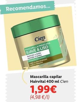 Oferta de Cien - Mascarilla Capilar Hairvital por 1,99€ en Lidl