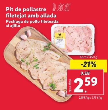 Oferta de Pechuga De Pollo Fileteada Al Ajillo por 2,59€ en Lidl