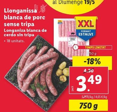 Oferta de Longaniza Blanca De Cerdo Sin Tripa por 3,49€ en Lidl