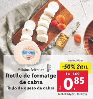 Oferta de Milbona Selection - Rulo De Queso De Cabra por 1,69€ en Lidl