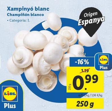 Oferta de Champiñón Blanco por 0,99€ en Lidl