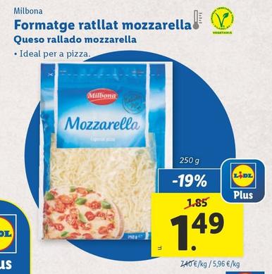 Oferta de Milbona - Queso Rallado Mozzarella por 1,49€ en Lidl
