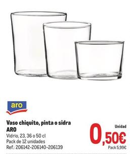 Oferta de Aro - Vaso Chiquito, Pinta O Sidra por 0,5€ en Makro