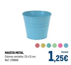 Oferta de Maceta Metal por 1,25€ en Makro