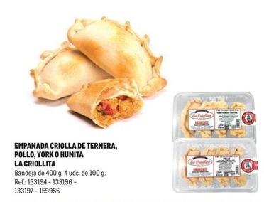 Oferta de La Criollita - Empanada Criolla De Ternera, Pollo, York O Humita  en Makro