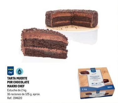 Oferta de Makro Chef - Tarta Muerte Por Chocolate en Makro