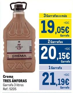 Oferta de Tres Anforas - Crema por 21,19€ en Makro
