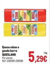 Oferta de Quesland - Queso Edam O Gouda Barra  por 5,29€ en Makro