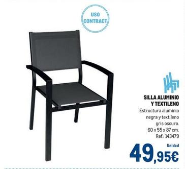 Oferta de Silla Aluminio Y Textileno por 49,95€ en Makro