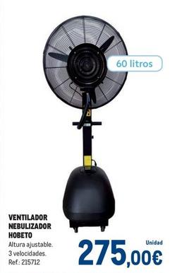 Oferta de Ventilador Nebulizador Hobeto por 275€ en Makro