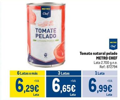 Oferta de Metro Chef - Tomate Natural Pelado por 6,99€ en Makro