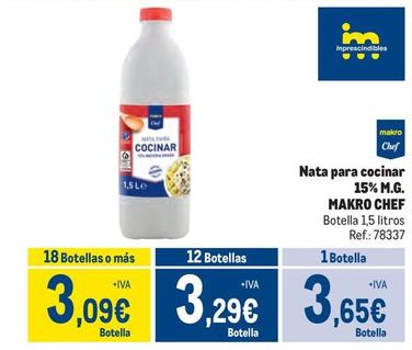 Oferta de Makro Chef - Nata Para Cocinar 15% M.G.  por 3,65€ en Makro