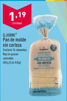 Oferta de El Horno - Pan De Molde Sin Corteza por 1,19€ en ALDI