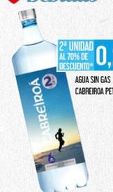 Oferta de Cabreiroa - Agua Sin Gas por 0,99€ en Claudio
