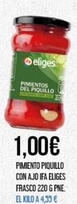 Oferta de Ifa Eliges - Pimiento Piquillo Con Ajo por 1€ en Claudio