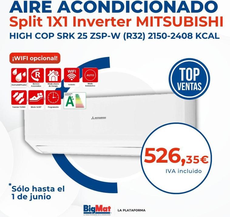 Oferta de Aire acondicionado por 526,35€ en Bigmat - La Plataforma