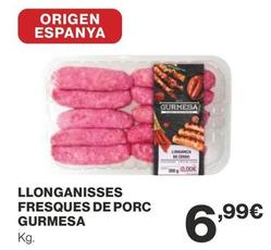 Oferta de Gurmesa - Llonganisses Fresques De Porc por 6,99€ en Supercor Exprés