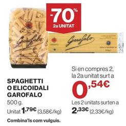 Oferta de Garofalo - Spaghetti O Elicoidali por 1,79€ en Supercor Exprés