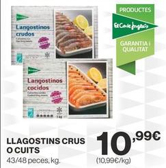 Oferta de Llagostins Crus O Cuits por 10,99€ en Supercor Exprés