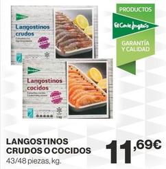Oferta de Langostinos Crudos O Cocidos por 11,69€ en Supercor Exprés
