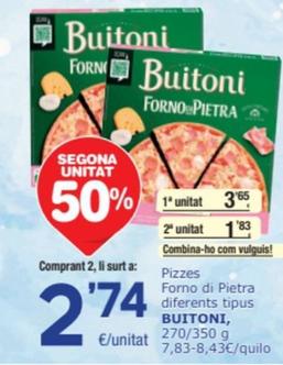 Oferta de Buitoni - Pizzes Forno Di Pietra  por 3,65€ en SPAR Fragadis