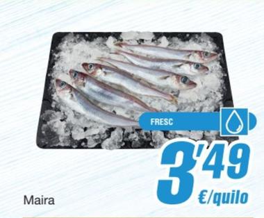 Oferta de Maira por 3,49€ en SPAR Fragadis
