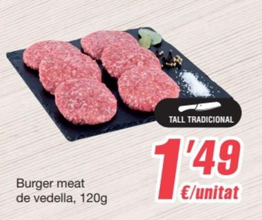 Oferta de Burger Meat De Vedella por 1,49€ en SPAR Fragadis