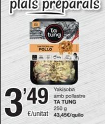Oferta de Ta Tung - Yakisoba Amb Pollastre por 3,49€ en SPAR Fragadis