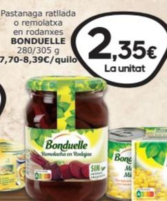 Oferta de Bonduelle - Pastanaga Ratllada O Remolatxa En Rodanxes por 2,35€ en SPAR Fragadis