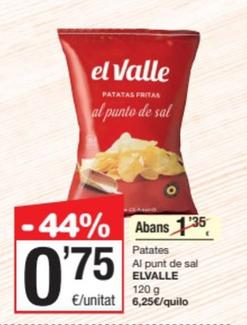 Oferta de El Valle - Patates Al Punt De Sal por 0,75€ en SPAR Fragadis