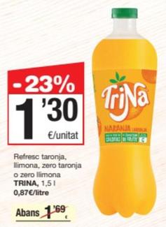 Oferta de Trina - Refresc Taronja, Llimona, Zero Taronja O Zero Llimona por 1,3€ en SPAR Fragadis