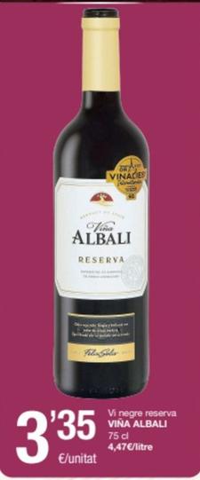 Oferta de Viña Albali - Vi Negre Reserva por 3,35€ en SPAR Fragadis