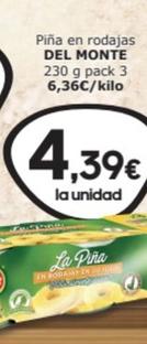 Oferta de Del Monte - Pina En Rodajas por 4,39€ en SPAR Fragadis