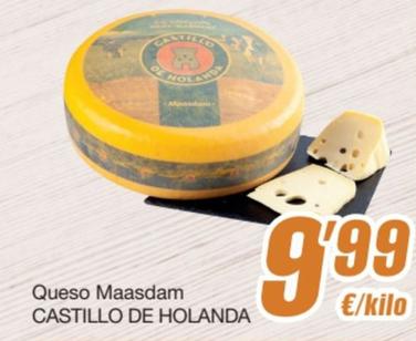 Oferta de Castillo De Holanda - Queso Maasdam por 9,99€ en SPAR Fragadis