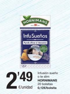 Oferta de Hornimans - Infusión Sueño O Te Slim 20 Bolsitas por 2,49€ en SPAR Fragadis
