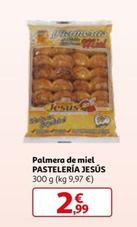 Oferta de Pastelería Jesús - Palmera De Miel  por 2,99€ en Alcampo