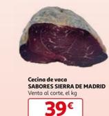 Oferta de Sabores Sierra De Madrid - Cecina De Vaca  por 39€ en Alcampo