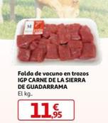 Oferta de  Carne De La Sierra De Guadarrama - Falda De Vacuno En Trozos IGP por 11,95€ en Alcampo