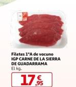 Oferta de Carne De La Sierra De Guadarrama - Filetes 1ºA De Vacuno IGP por 17,95€ en Alcampo