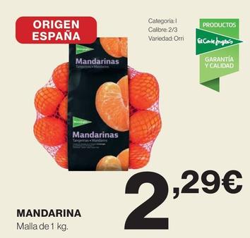Oferta de Mandarinas por 2,29€ en El Corte Inglés