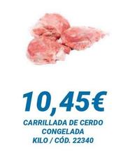 Oferta de Carrilleras de cerdo por 10,45€ en Dialsur Cash & Carry