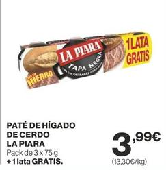 Oferta de La Piara - Paté De Hígado De Cerdo por 3,99€ en Supercor Exprés
