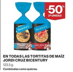 Oferta de Bicentury - En Todas Las Tortitas De Maíz Jordi Cruz en Supercor Exprés