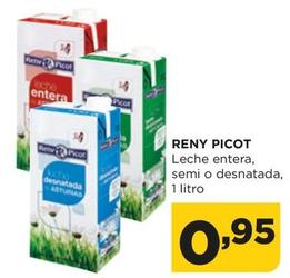 Oferta de Reny Picot - Leche Entera, Semi O Desnatada por 0,95€ en Alimerka