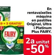 Oferta de Fairy - En Lavavajillas  Máquina  En Pastillas  Original Ultra  Y Platinum  Plus  en Carrefour