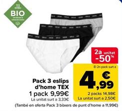 Oferta de Tex - Pack 3 Slip Hombre  por 9,99€ en Carrefour